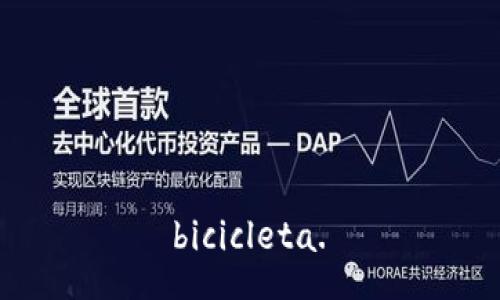  bicicleta. 