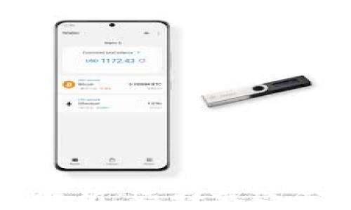 
主流以太钱包大解析：选择最适合你的以太坊钱包